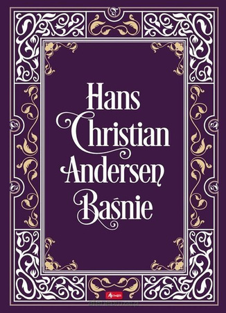 Baśnie - Hans Christian Andersen