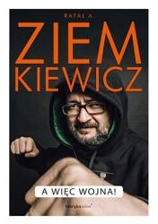 A więc wojna! - Rafał A. Ziemkiewicz