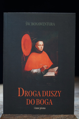 Droga duszy do Boga i inne pisma - św. Bonawentura