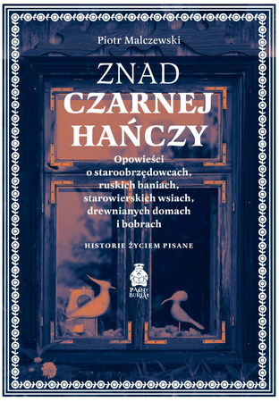 Znad Czarnej Hańczy