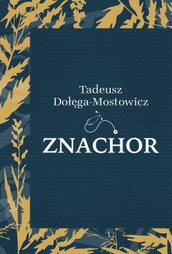 Znachor (wyd. 2023)