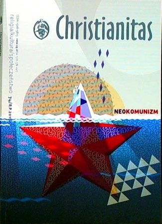 Neokomunizm - Christianitas nr 74 / 2019