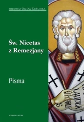 Św. Nicetas z Remezjany. Pisma