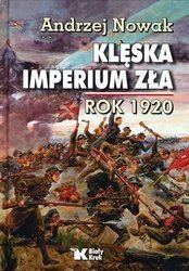 Klęska imperium zła. Rok 1920