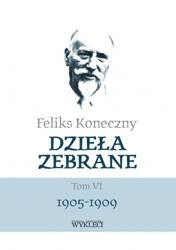 Feliks Koneczny – Dzieła zebrane, t. VI