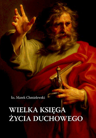 Wielka księga życia duchowego