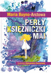 Perły księżniczki Mai. Książka z audiobookiem i ilustracjami