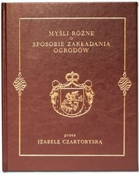 Myśli Różne O Sposobie Zakładania Ogrodów