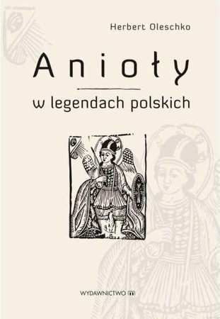 Anioły W Legendach Polskich