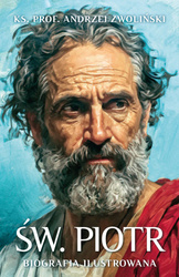 Św. Piotr. Biografia ilustrowana