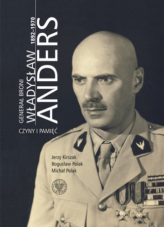 Generał broni Władysław Anders