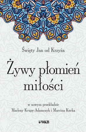 Żywy płomień miłości