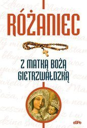 Różaniec z Matką Bożą Gietrzwałdzką