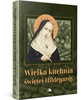 Wielka kuchnia Świętej Hildegardy