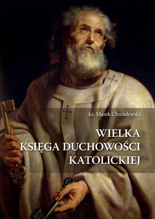 Wielka księga duchowości katolickiej