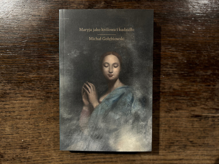 Maryja jako królowa i kadzidło