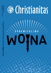 Sprawiedliwa wojna. Christianitas nr 89, RP 2022