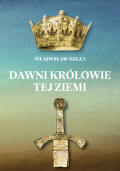 Dawni Królowie tej ziemi