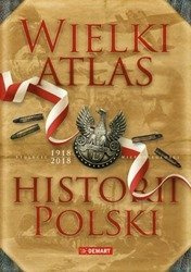 Wielki atlas historii Polski