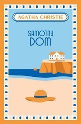 Samotny dom - Agatha Christie