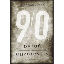 90 pytań do egzorcysty