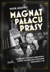 Magnat z Pałacu Prasy