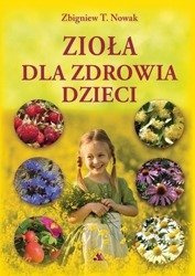 Zioła dla zdrowia dzieci