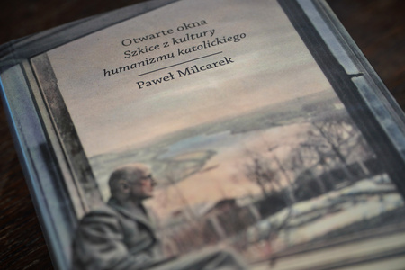 Otwarte okna. Szkice z kultury humanizmu katolickiego