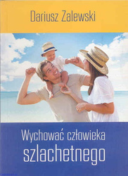 Wychować człowieka szlachetnego