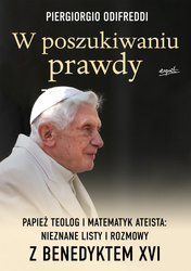 W poszukiwaniu prawdy. Rozmowy z Benedyktem XVI