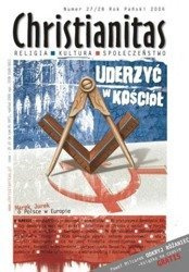 Uderzyć w Kościół - Christianitas nr 27-28/2006