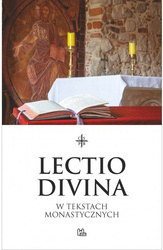 Lectio divina w tekstach monastycznych