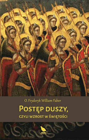 Postęp duszy czyli wzrost w świętości