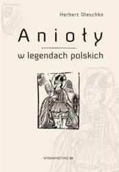 Anioły W Legendach Polskich