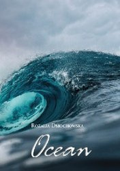 Ocean - Rozalia Dmochowska