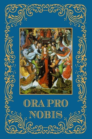 Ora Pro Nobis - Modlitewnik