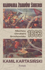 Kampania Żuawów Śmierci. Miechów-Chroberz-Grochowiska 1863