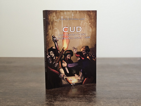 Cud Eucharystyczny w Poznaniu roku 1399