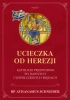 Ucieczka od herezji