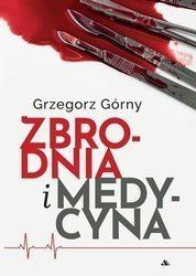 Zbrodnia i medycyna