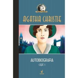 Autobiografia. Część 1 - Agatha Christie