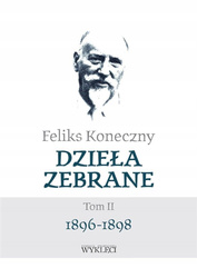 Feliks Koneczny – Dzieła zebrane, t. II