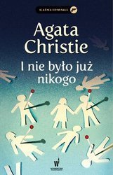 I nie było już nikogo - Agatha Christie