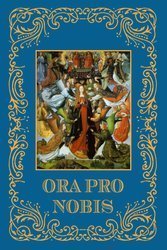 Ora Pro Nobis - Modlitewnik