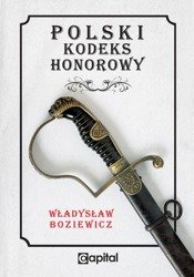 Polski Kodeks Honorowy - Władysław Boziewicz