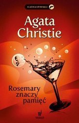 Rosemary znaczy pamięć - Agatha Christie