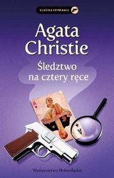 Śledztwo na cztery ręce - Agatha Christie