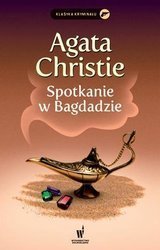 Spotkanie w Bagdadzie - Agatha Christie