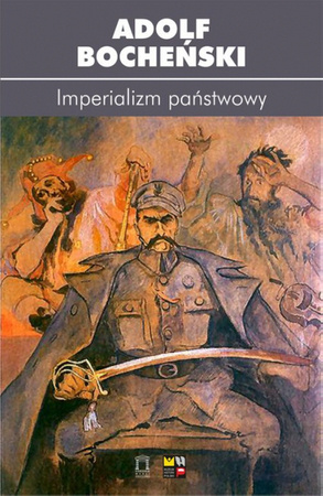 Imperializm państwowy - Adolf Bocheński