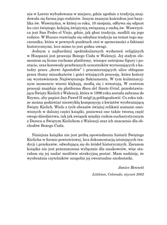 Janice Bennett, Święty Graal odnaleziony.  Prawdziwa historia Świętego Kielicha z Valencji.